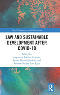 Law and Sustainable Development After Covid-19