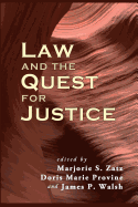 Law and the Quest for Justice