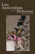Law, Antisemitism, and the Holocaust