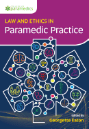 Law & Ethics for Paramedics: An Essential Guide