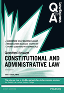 Law Express Question and Answer: Constitutional and Administrative law - Thirlaway, Victoria