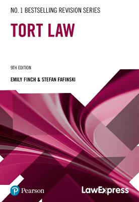 Law Express Revision Guide: Tort Law - Fafinski, Stefan, and Finch, Emily