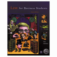 Law for Business Students - Adams, Alix