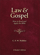 Law & Gospel: How to Read & Apply the Bible