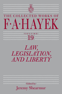 Law, Legislation, and Liberty, Volume 19: Volume 19