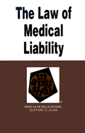 Law of Medical Liability in a Nutshell - Boumil