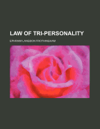 Law of Tri-Personality