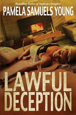 Lawful Deception - Young, Pamela Samuels