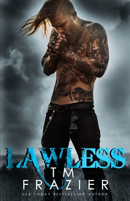 Lawless: King Series, Book Three - Frazier, T M