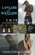 Lawless/Soulless, Limited Edition Collection: King, Books Three and Four