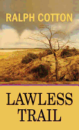 Lawless Trail