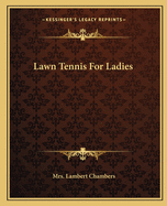 Lawn Tennis for Ladies