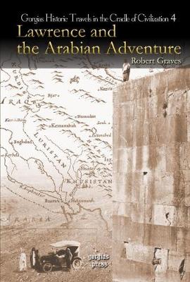 Lawrence and the Arabian adventure - Graves, Robert