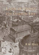 Laws of Christ for Common Life