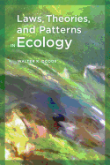 Laws, Theories, and Patterns in Ecology