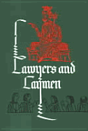 Lawyers and Laymen: Studies in the History of Law Presented to Professor Dafydd Jenkins - Charles-Edwards, T M (Editor), and Owen, Morfydd E (Editor), and Walters, D B