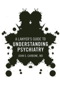 Lawyer's Guide Understanding Psychiatry