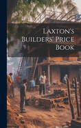 Laxton's Builders' Price Book