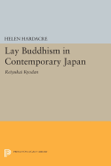 Lay Buddhism in Contemporary Japan: Reiyukai Kyodan