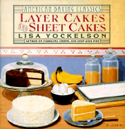 Layer Cakes and Sheet Cakes - Yockelson, Lisa