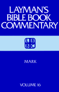 Laymans Bible Book Commentary