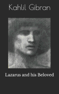 Lazarus and His Beloved
