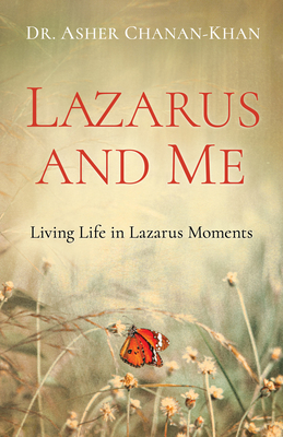 Lazarus and Me - Khan, Asher