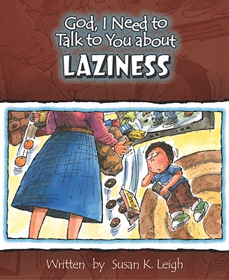 Laziness - Leigh, Susan K