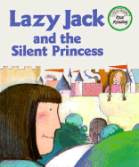 Lazy Jack and the Silent Princess