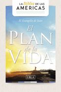 Lbla Evangelio de Juan 'el Plan de la Vida', R·stica