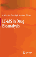 LC-MS in Drug Bioanalysis