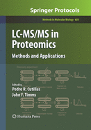 LC-MS/MS in Proteomics: Methods and Applications