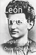 Len Trotski: Biografa Breve