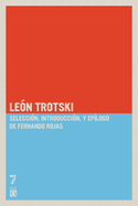 Len Trotski: Textos escogidos
