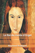 Le Bal Du Comte d'Orgel