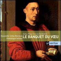 Le Banquet du Voeu 1454 - Ensemble Gilles Binchois