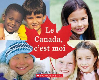 Le Canada, C'Est Moi - Patterson, Heather