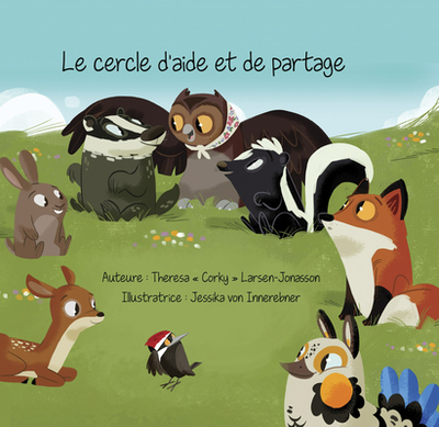 Le Cercle d'Aide Et de Partage - Larsen-Jonasson, Theresa Corky, and Von Innerebner, Jessika (Illustrator)