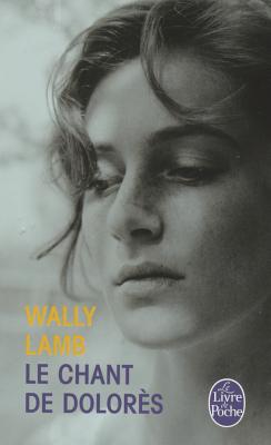 Le Chant de Dolores - Lamb, Wally