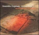Le Chant des Templiers - Ensemble Organum; Marcel Prs (conductor)