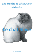 Le chat Slave