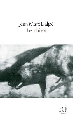 Le chien - Dalp, Jean Marc