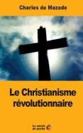 Le Christianisme Revolutionnaire