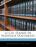 Le Cid, d'Aprs de Nouveaux Documents