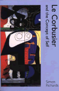 Le Corbusier and the Concept of Self
