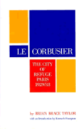 Le Corbusier: The City of Refuge, Paris 1929/33