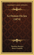 Le Demon Du Jeu (1874)