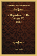 Le Departement Des Vosges V2 (1887)