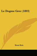 Le Dogme Grec (1893)