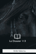 Le Dossier 113